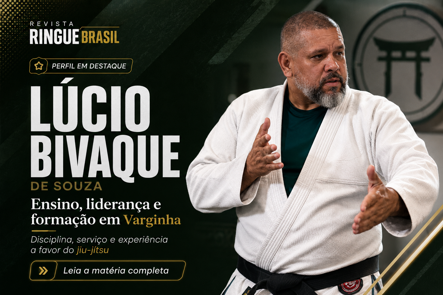 Lúcio Bivaque: Como o Jiu-Jítsu Transforma Vidas em Varginha com Liderança e Formação de Caráter